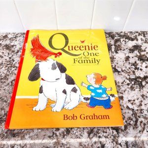 Queenie One of the Family Hardcover Book for Kids by Bob Graham